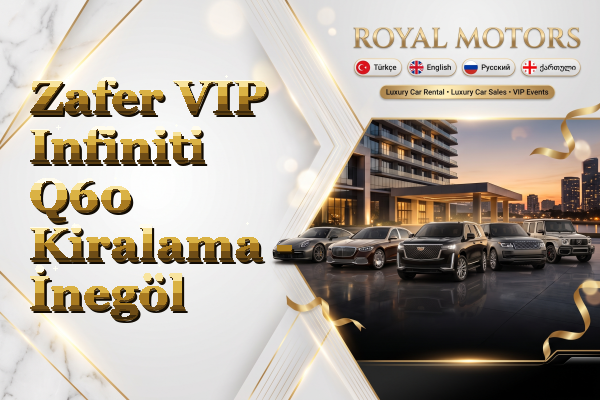 Zafer VIP Infiniti Q60 Kiralama - İnegöl