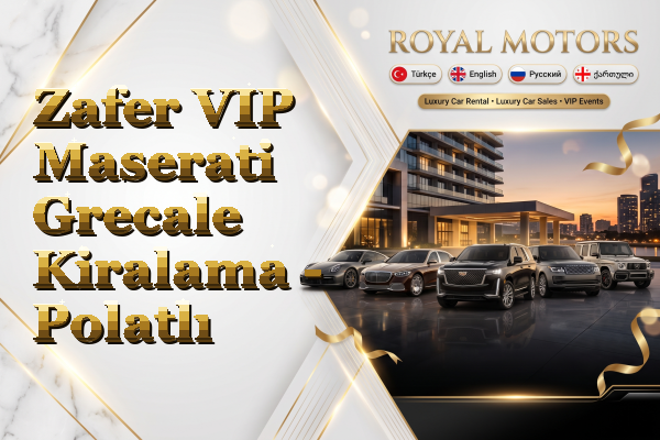 Zafer VIP Maserati Grecale Kiralama - Polatlı