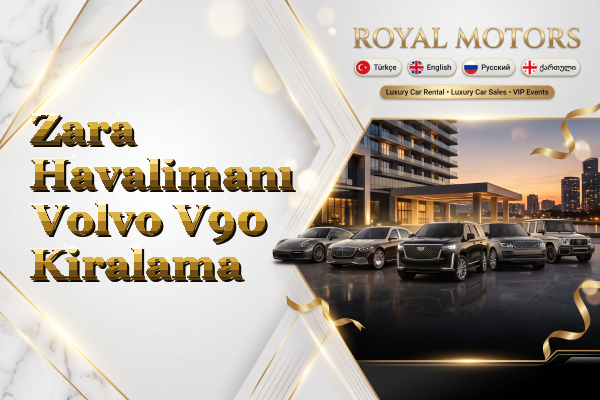 Zara Havalimanı Volvo V90 Kiralama