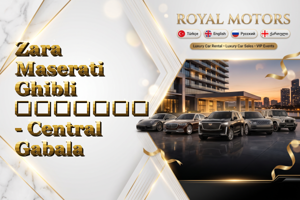 Zara Maserati Ghibli გაყიდვა - Central Gabala
