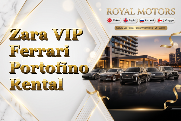 Zara VIP Ferrari Portofino Rental