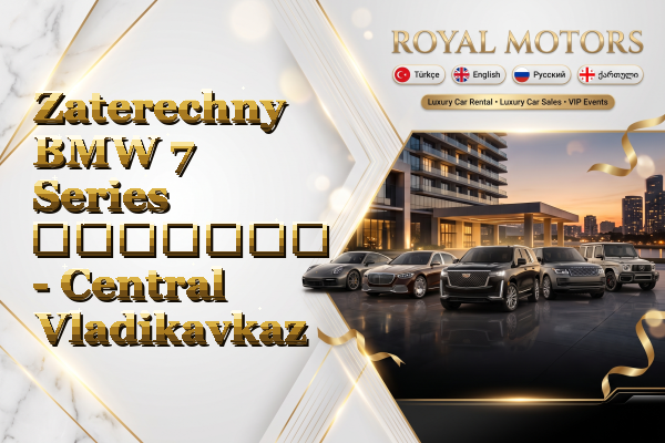 Zaterechny BMW 7 Series გაყიდვა - Central Vladikavkaz