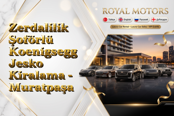 Zerdalilik Şoförlü Koenigsegg Jesko Kiralama - Muratpaşa