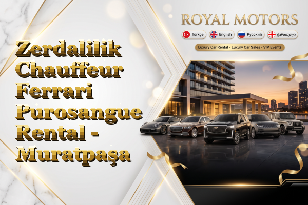 Zerdalilik Chauffeur Ferrari Purosangue Rental - Muratpaşa
