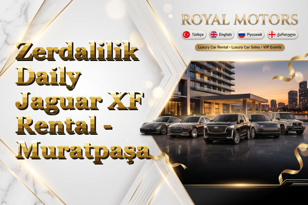 Zerdalilik Daily Jaguar XF Rental - Muratpaşa