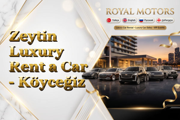 Zeytin Luxury Rent a Car - Köyceğiz
