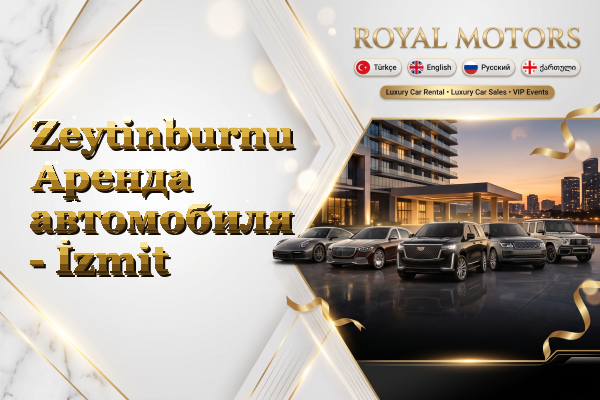 Zeytinburnu Аренда автомобиля - İzmit