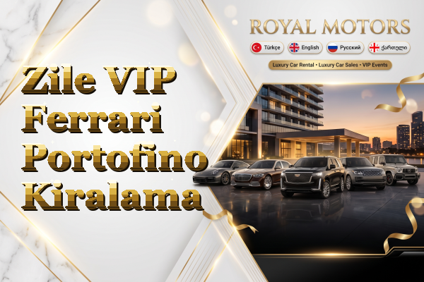 Zile VIP Ferrari Portofino Kiralama