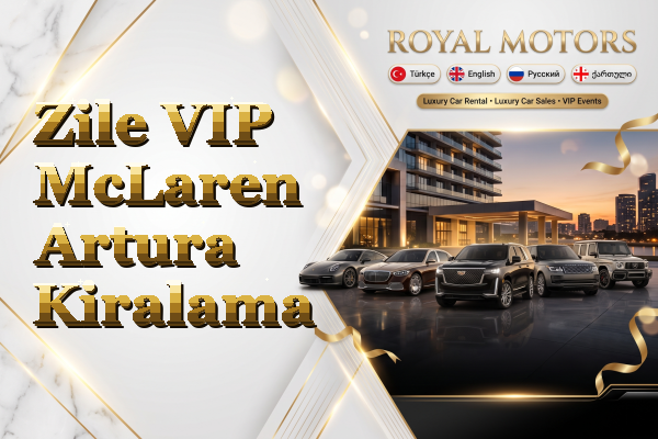 Zile VIP McLaren Artura Kiralama