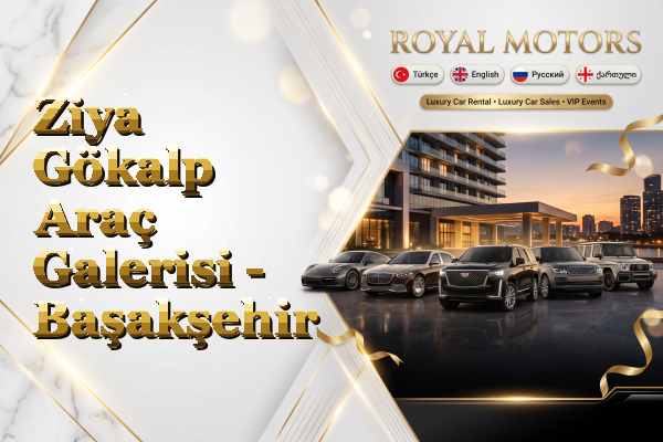 Ziya Gökalp Araç Galerisi - Başakşehir