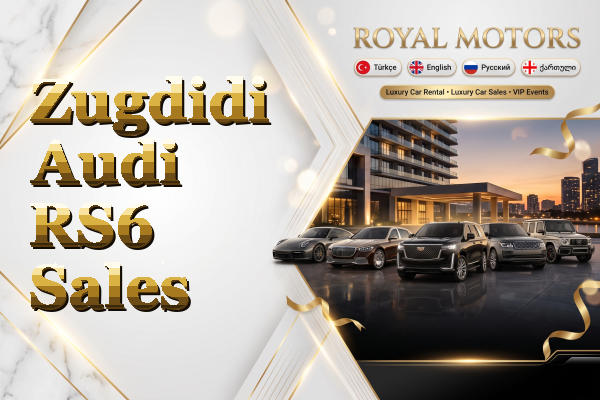 Zugdidi Audi RS6 Sales