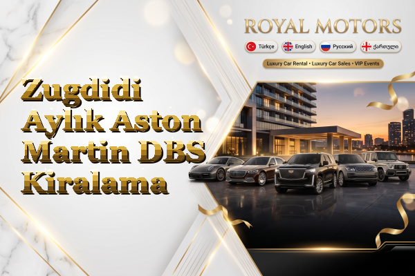 Zugdidi Aylık Aston Martin DBS Kiralama