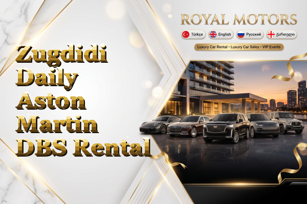 Zugdidi Daily Aston Martin DBS Rental