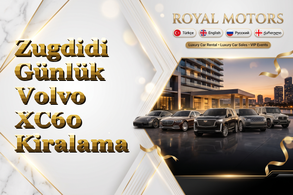 Zugdidi Günlük Volvo XC60 Kiralama