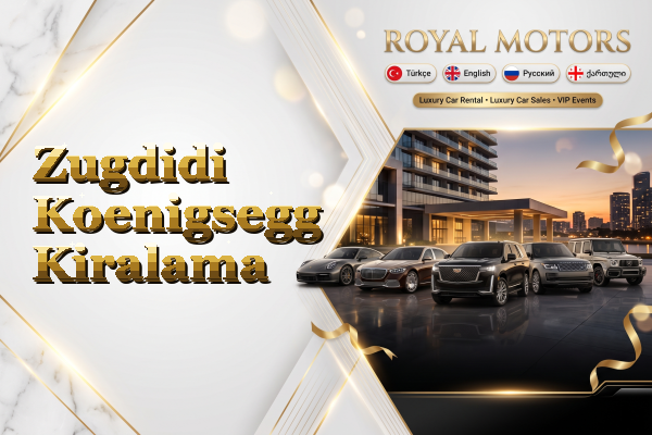 Zugdidi Koenigsegg Kiralama