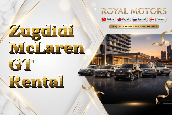 Zugdidi McLaren GT Rental
