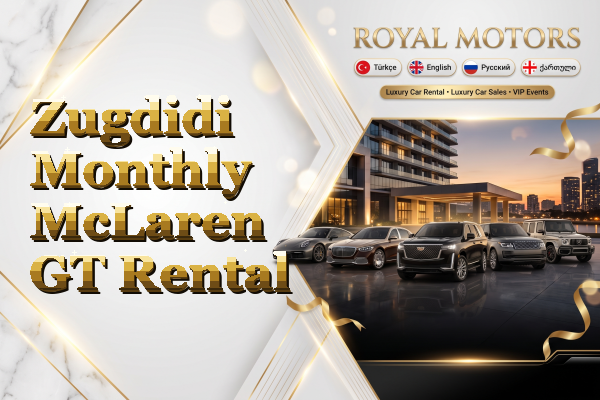 Zugdidi Monthly McLaren GT Rental