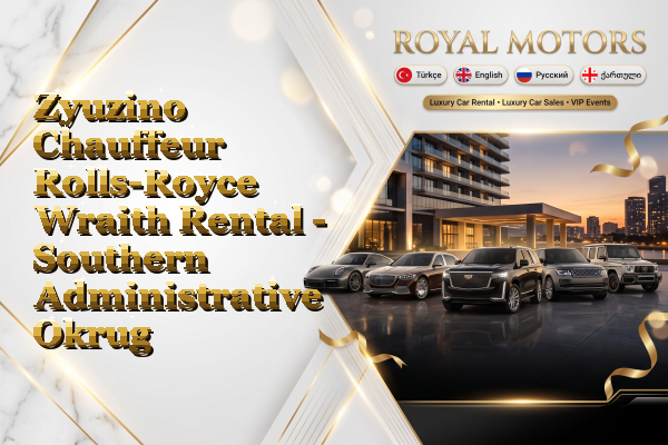 Zyuzino Chauffeur Rolls-Royce Wraith Rental - Southern Administrative Okrug